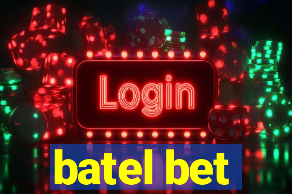 batel bet